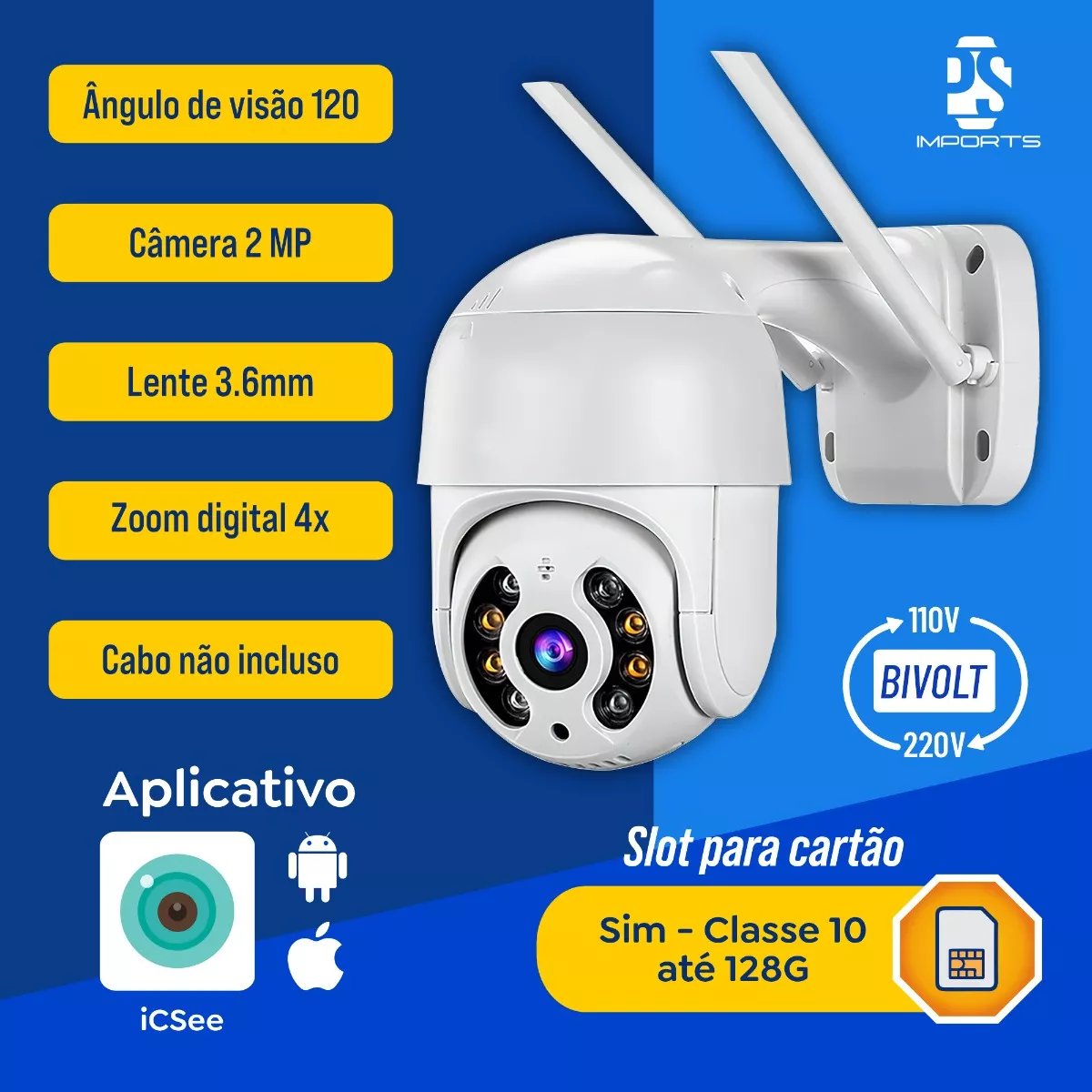 Câmera de segurança WiFi branca com duas antenas, lente central cercada de LEDs e suporte de parede, sobre fundo azul, com selos de ângulo de visão 120°, câmera 2 MP, lente 3.6mm, zoom digital 4x, bivolt e slot para cartão até 128GB
